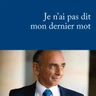 Je n'ai pas dit mon dernier mot