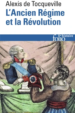 L'Ancien Régime et la Révolution