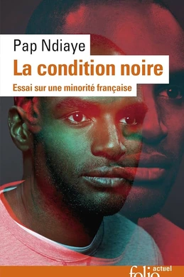 La condition noire: essai sur une minorité française
