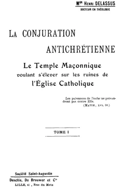 La Conjuration antichrétienne La Conjuration antichrétienne