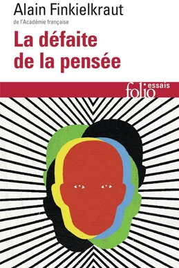 La défaite de la pensée