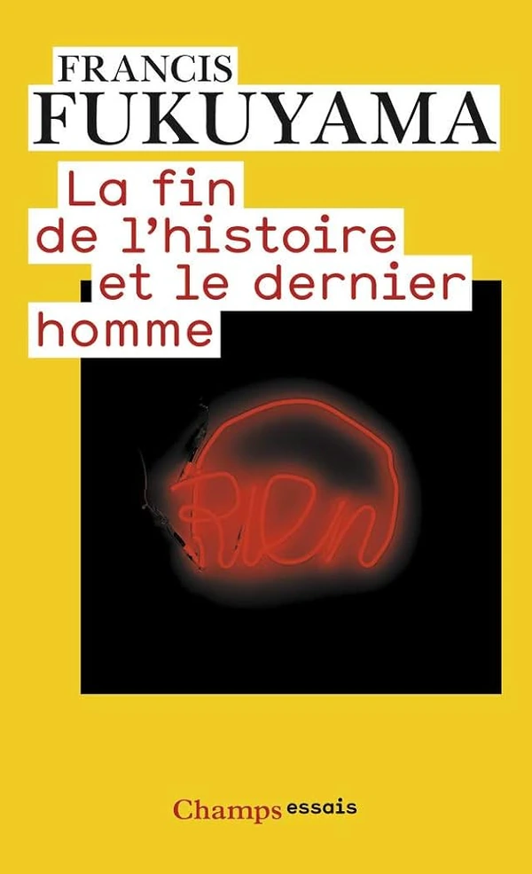 La Fin de l'histoire et le Dernier Homme