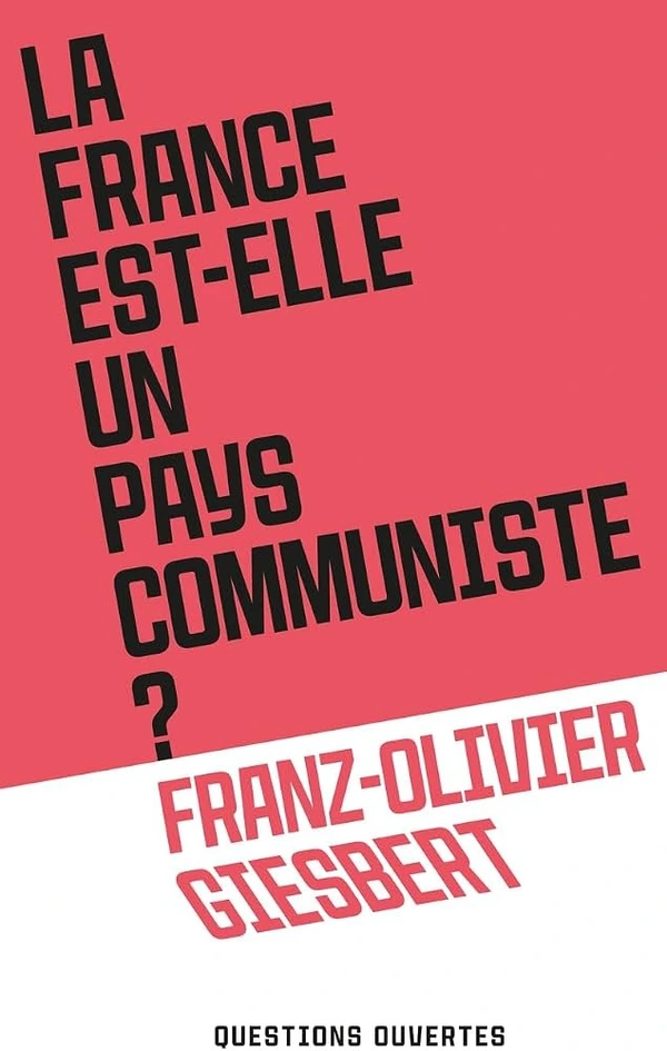 La France est-elle un pays communiste ?