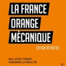 La France orange mécanique