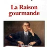 La raison gourmande