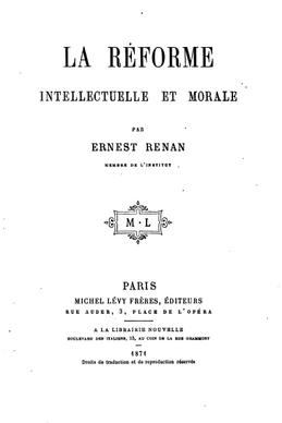 La Réforme intellectuelle et morale