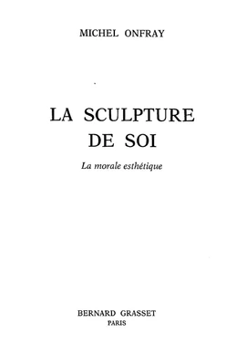 La sculpture de soi