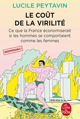 Le coût de la virilité Le coût de la virilité