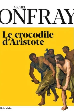 Le Crocodile d Aristote