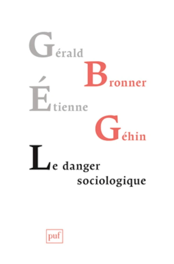 Le danger Sociologique