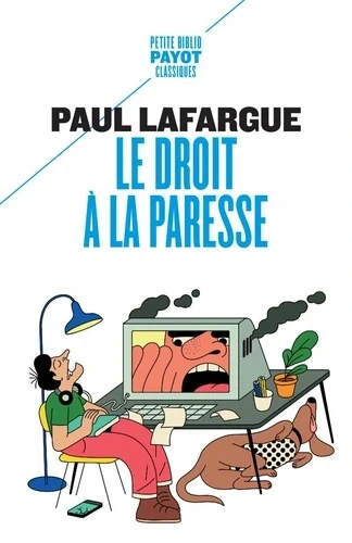 Le Droit à la paresse