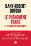 Le phénomène trans