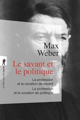Le savant et le politique Le savant et le politique