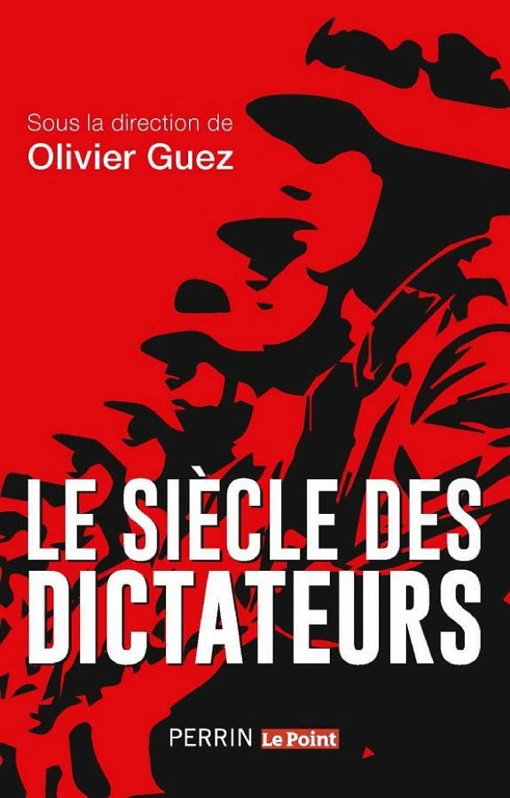 Le Siècle des dictateurs