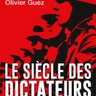 Le Siècle des dictateurs