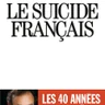 Le Suicide Français