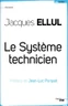 Le Système technicien