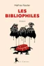 Les Bibliophiles