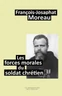 Les forces morales du soldat chrétien de François-Josaphat Moreau