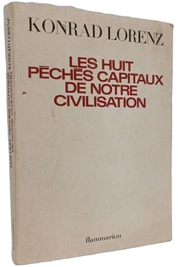 Les Huit péchés capitaux de notre civilisation