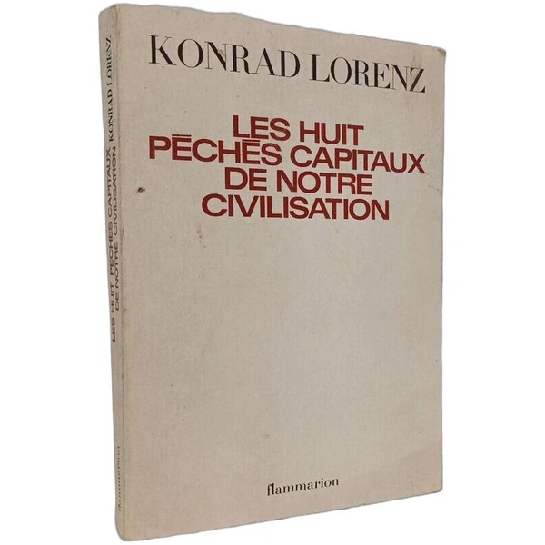 Les Huit péchés capitaux de notre civilisation