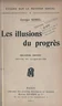 Les Illusions du progrès