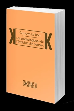 Les Lois psychologiques de l'évolution des peuples