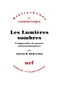 Les Lumières sombres : Comprendre la pensée néoréactionnaire