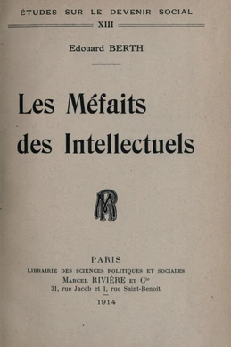 Les Méfaits des intellectuels Les Méfaits des intellectuels