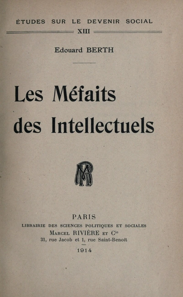 Les Méfaits des intellectuels