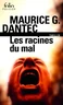 Les racines du mal Les racines du mal