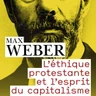 L'éthique protestante et l'esprit du capitalisme