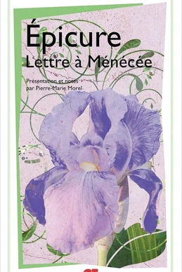 Lettre à Ménécée et autres oeuvres