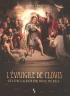 L’évangile de Clovis selon la foi de nos Pères