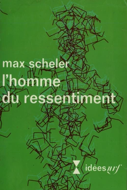 L'Homme du ressentiment