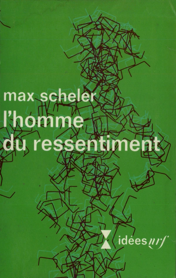 L'Homme du ressentiment