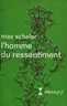 L'Homme du ressentiment