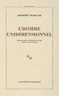 L'Homme unidimensionnel L'Homme unidimensionnel