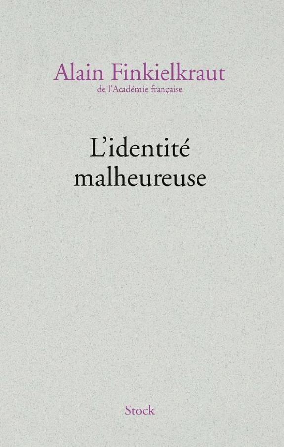 L'identité malheureuse