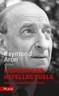 L'opium des intellectuels L'opium des intellectuels