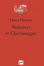 Mahomet et Charlemagne Mahomet et Charlemagne