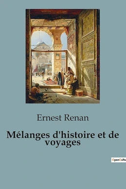 Mélanges d'Histoire et de Voyages