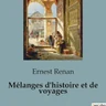 Mélanges d'Histoire et de Voyages