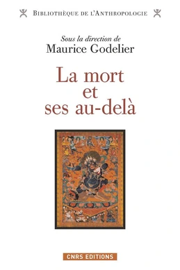 La Mort et ses au-delà