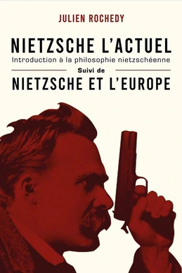 Nietzsche l'actuel