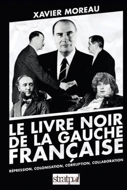 Livre Noir de la Gauche Française Livre Noir de la Gauche Française