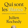 Qui sont les Blancs?