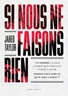 Si nous ne faisons rien