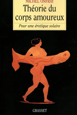 Théorie du corps amoureux