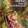 Traite d'athéologie
